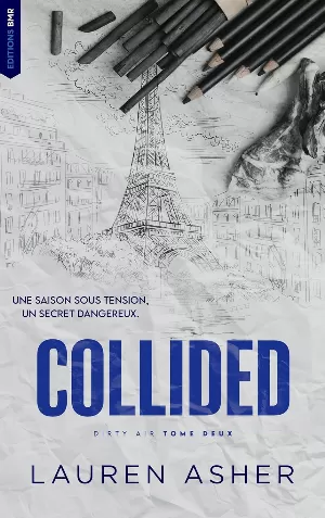 Dirty Air, Tome 2 : Collided